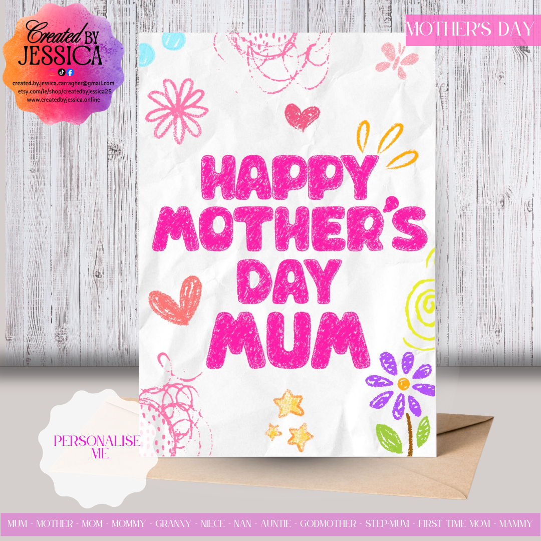 Fun Crayon Style - Personalise with Name - Mother's Day Collection (Copy)