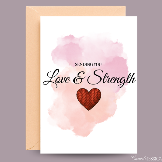 Love and Strength Greeting Card