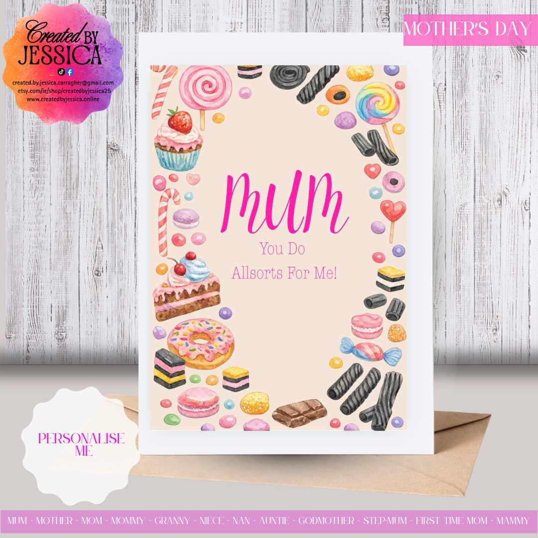 Allsorts For Me/Sweets - Personalise with Name - Mother's Day Collection